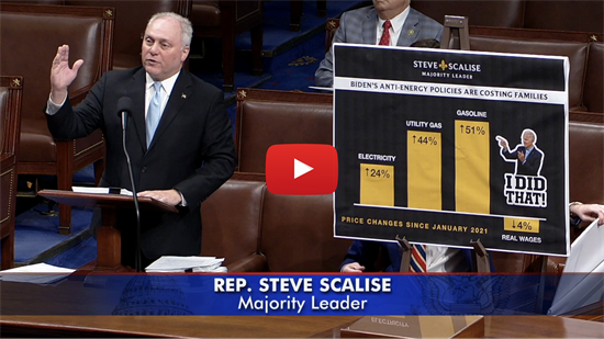 Scalise: H.R. 1 is the Answer to Biden’s Energy Inflation